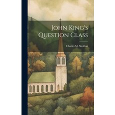 (英文圖書) John King's Question Class 精裝版, Legare Street Press, 英文