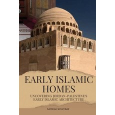 (英文圖書) Early Islamic Homes 平裝版, Ali Shah Publisher, 英文