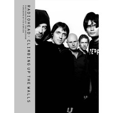 (英文圖書) Radiohead: Climbing Up the Walls 精裝版, Welbeck Publishing, 英文