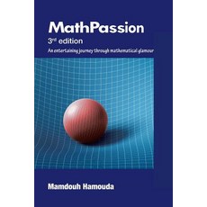 (英文圖書)Math Passion: 3rd Edition 平裝版, Authorhouse, 英文
