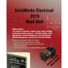 (英文圖書) SolidWorks Electrical 2019 Black Book 平裝版, Cadcamcae Works, 英文