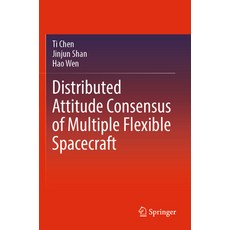 (英文圖書) Distributed Attitude Consensus of Multiple Flexible Spacecraft 平裝版, Springer, 英文