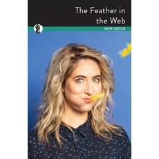 (英文圖書) The Feather in the Web 平裝版, Currency Press, 英文
