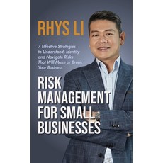 (英文圖書) Risk Management for Small Businesses: 7 Effective Strategies to Understand Identify and Navi... 平裝版, Rhys Li Coaching, 英文