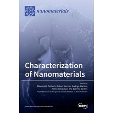 (英文圖書) Characterization of Nanomaterials 精裝版, Mdpi AG, 英文