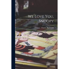 (英文圖書) We Love You Snoopy 平裝版, Hassell Street Press, 英文