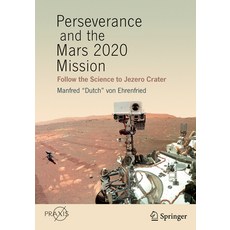 (英文圖書) Perseverance and the Mars 2020 Mission: Follow the Science to Jezero Crater 平裝版, Springer, 英文
