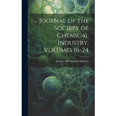 (英文圖書) Journal of the Society of Chemical Industry Volumes 16-24 精裝版, Legare Street Press, 英文