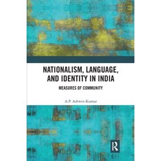 (英文圖書) Nationalism Language and Identity in India: Measures of Community 平裝版, Routledge India, 英文