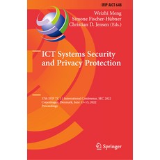 (英文圖書) Ict Systems Security and Privacy Protection: 37th Ifip Tc 11 International Conference SEC 20... 平裝版, Springer, 英文