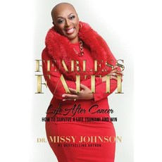 (英文圖書) Fearless Faith Life After Cancer How To Survive a Life Tsunami and Win 平裝版, Fearless Women Rock, 英文