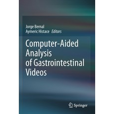 (英文圖書) Computer-Aided Analysis of Gastrointestinal Videos 平裝版, Springer, 英文