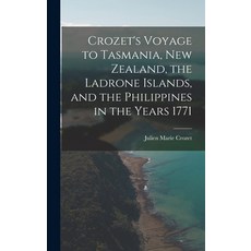 (英文圖書) Crozet's Voyage to Tasmania New Zealand the Ladrone Islands and the Philippines in the Yea... 精裝版, Legare Street Press, 英文