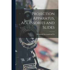 (英文圖書) Projection Apparatus Accessories and Slides 平裝版, Legare Street Press, 英文