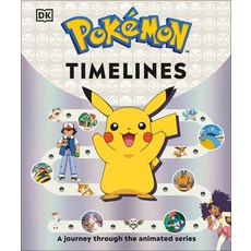 (英文書)Pokémon Timelines： A Journey Through the Animated Series 精裝版, DK Publishing (Dorling Kind..., 英文