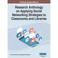 (英文圖書) Research Anthology on Applying Social Networking Strategies to Classrooms and Libraries VOL 2 精裝版, IGI Global, 英文