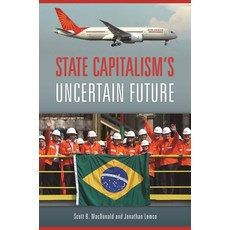 (英文圖書) State Capitalism's Uncertain Future 精裝版, Praeger, 英文
