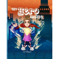 (英文圖書)The Hero Inside 平裝版, Luis Fernando Rodriguez, 英文