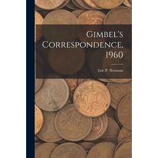 (英文圖書) Gimbel's Correspondence 1960 平裝版, Hassell Street Press, 英文