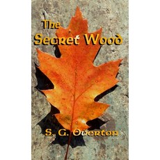 (英文圖書)The Secret Wood 精裝版, No Walls Publishing, 英文