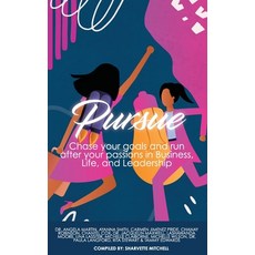 (英文圖書) Pursue: Chase Your Goals and Run after Your Passions in Business Life and Leadership 精裝版, Mitchell Productions, LLC, 英文