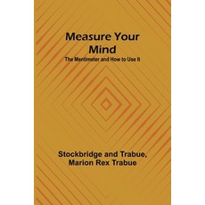 (英文圖書) Measure Your Mind: The Mentimeter and How to Use It 平裝版, Alpha Edition, 英文