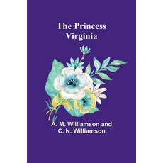 (英文圖書) The Princess Virginia 平裝版, Alpha Edition, 英文