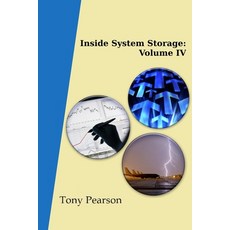 (英文圖書) Inside System Storage: Volume IV (Paperback) 平裝版, Lulu.com, 英文