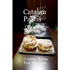 (英文圖書) Catalan Pastis - Catalonian Cakes 平裝版, Missys Clan, 英文