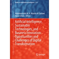 (英文圖書) Artificial Intelligence Sustainable Technologies and Business Innovation: Opp... 精裝版, Springer, 英文