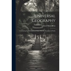 (英文圖書) Universal Geography: Containing the Description of Asia With the Exception of India 平裝版, Legare Street Press, 英文