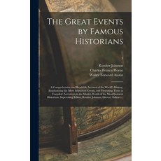 (英文圖書) The Great Events by Famous Historians; a Comprehensive and Readable Account of the World's Hi... 精裝版, Legare Street Press, 英文