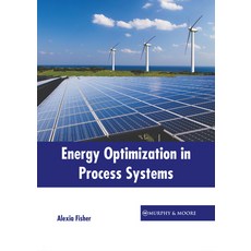 (英文圖書) Energy Optimization in Process Systems 精裝版, Murphy & Moore Publishing, 英文
