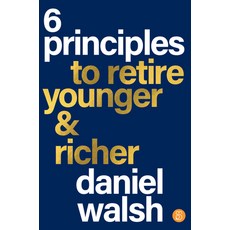 (英文圖書) 6 Principles to Retire Younger & Richer 平裝版, Major Street Publishing, 英文
