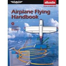 (英文圖書) Airplane Flying Handbook: Faa-H-8083-3c (Ebundle) 精裝版, Aviation Supplies & Academics, 英文