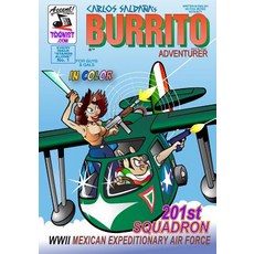 (英文圖書)Burrito Adventurer 1: 201st Squadron - WWII Mexican Expeditionary Air Force 平裝版, Createspace Independent Pub..., 英文