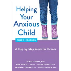 (英文圖書) Helping Your Anxious Child: A Step-By-Step Guide for Parents 平裝版, New Harbinger Publications, 英文