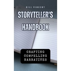 (英文圖書) Storyteller's Handbook: Crafting Compelling Narratives 精裝版, Rwg Publishing, 英文