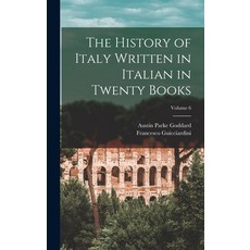 (英文圖書) The History of Italy Written in Italian in Twenty Books; Volume 6 精裝版, Legare Street Press, 英文