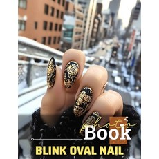 (英文圖書) Blink Oval Nail Photo Book: Elegant Nail Designs Featuring 40 Unique Images For... 平裝版, Independently Published, 英文