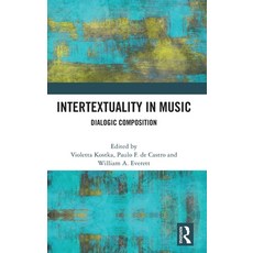 (英文圖書) Intertextuality in Music: Dialogic Composition 精裝版, Routledge, 英文