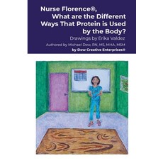 (英文圖書) Nurse Florence(R) What are the Different Ways That Protein is Used by the Body? 平裝版, Lulu.com, 英文