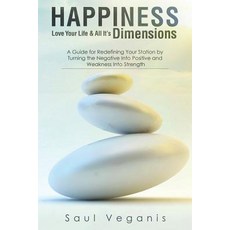 (英文圖書) Happiness: Love Your Life and All Its Dimensions - A Guide for Redefining Your... 平裝版, Createspace Independent Pub..., 英文