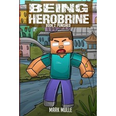 (英文圖書)Being Herobrine Book 2: Punished 平裝版, Mark Mulle, 英文