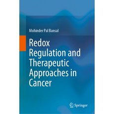 (英文圖書) Redox Regulation and Therapeutic Approaches in Cancer 精裝版, Springer, 英文
