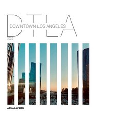 (英文圖書) Dtla: Downtown Los Angeles (2020) 精裝版, Lulu.com, 英文