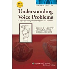 (英文圖書) Understanding Voice Problems: A Physiological Perspective for Diagnosis and Treatment 精裝版, LWW, 英文