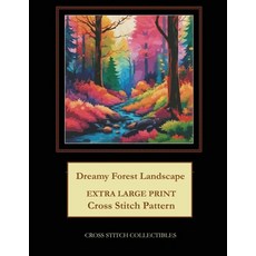 (英文圖書) Dreamy Forest Landscape: Extra Large Print Cross Stitch Pattern 平裝版, Independently Published, 英文