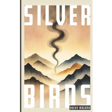 (英文圖書) Silverbirds 平裝版, Independently Published, 英文