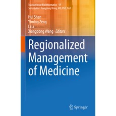 (英文圖書) Regionalized Management of Medicine 精裝版, Springer, 英文